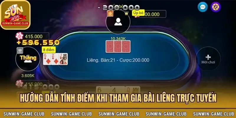 Hướng dẫn tính điểm khi tham gia chơi bài Liêng