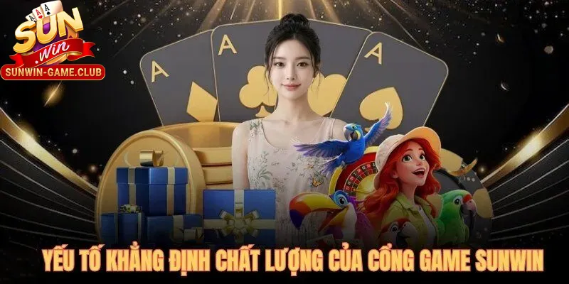 Các yếu tố khẳng định Sunwin có uy tín không