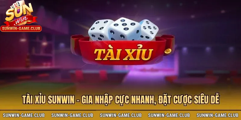Game tài xỉu Sunwin