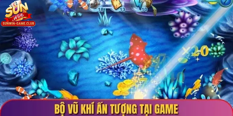 hệ thống vũ khí tại bắn cá Sunwin
